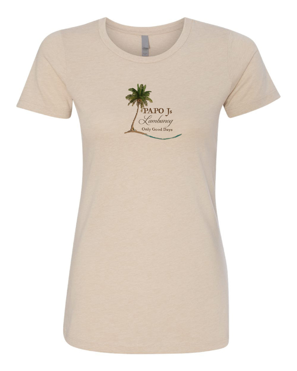 Papo Js Lambanog "Only Good Days" by Pinoy Rising Shirt - Women