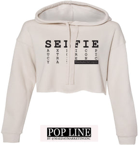 SELFIE - Crop Hoodie - POP Line Designs by Mae Day Marketing Inc.